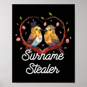 Achternaam Stealer Groom Pun Husband om Joke Weddi Poster