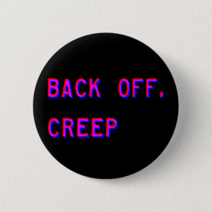 Achteruit, Creep Button