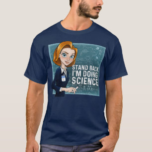 Achteruit Im Doing Science Dana Scully T-shirt