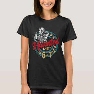 Achtervolgd door 6 7 Grappige Halloween Zes Zeven T-shirt