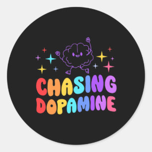 Achtervolging van dopamine geestelijke gezondheid  ronde sticker