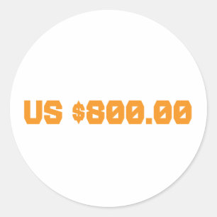 achthonderd dollar ronde sticker