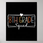 Achtste klas squad leerkrachten kinderen 8e leerja poster (Voorkant)