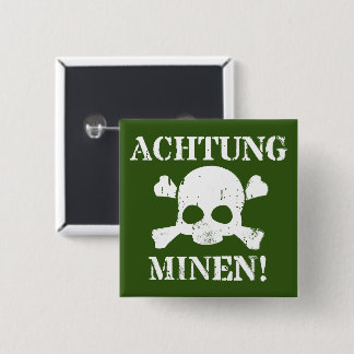 Achtung Minen. (Attentie Mines!) WWWII-Button Vierkante Button 5,1 Cm