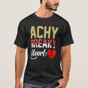 Achy Breaky Heart T-shirt