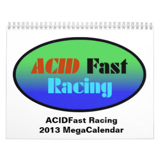 ACIDFast Racing 2013 MegaCalendar Kalender