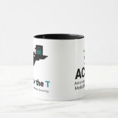 ACMT Ici pour la T Mug (Centre)