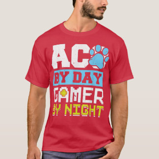ACO By Day Gamer By Night Animal Control Officer  T-shirt