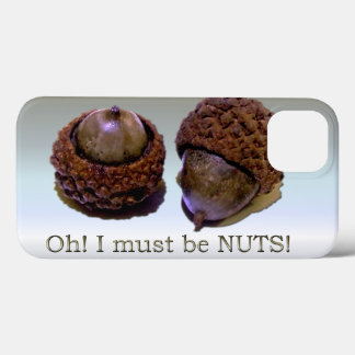 Acorns - Oh, ik ben vast nuts iPhone 13 Hoesje