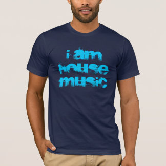 Acryl Music "I Am House Music" T-Shirt