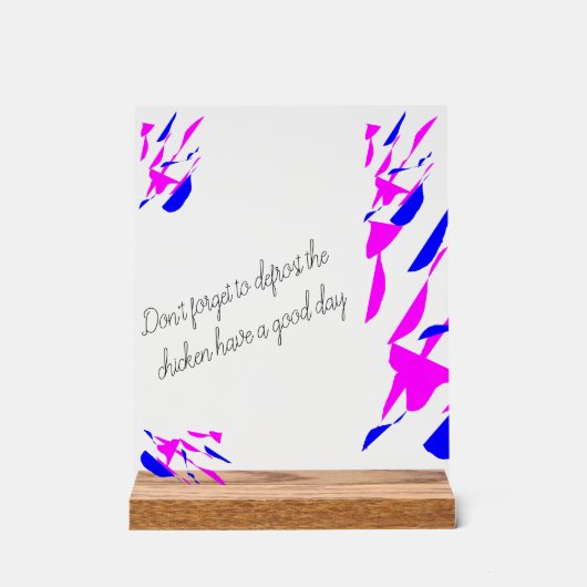 Acrylic sign with stand (Recto)