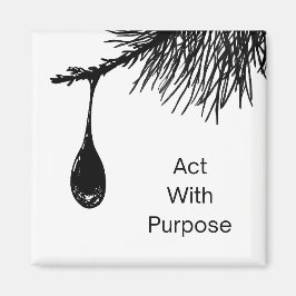 "Act with Purpose" Motivatie koelkastmagneet Magneet