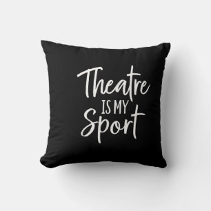 Acter S Actors Musical Actress is mijn sport Kussen
