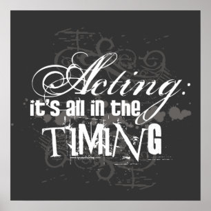 Acteren - allen in de Timing Poster