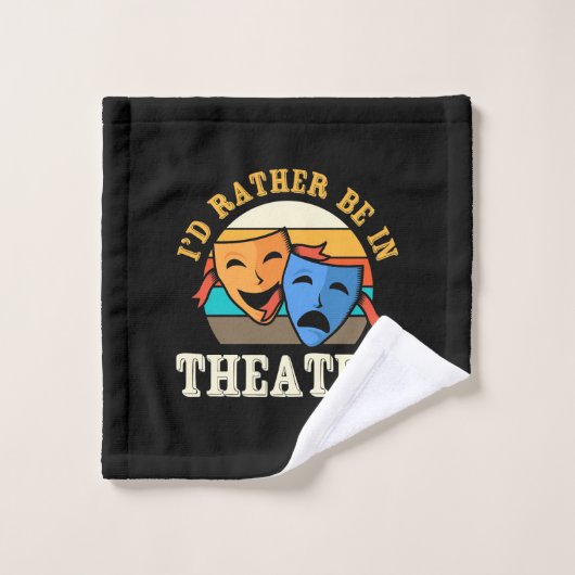 Acteur Préférerait Être Dans Le Théâtre (Gant de toilette)