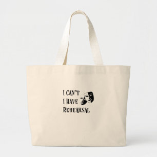Acteurs Ik kan niet dat ik repetitie theater maske Grote Tote Bag