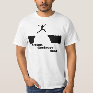 "Actie vernietigt angst" t-shirt