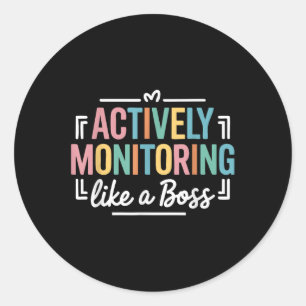 Actief monitoren als een testdag voor de baas ronde sticker