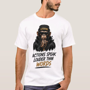 Acties Spreken Harder Dan Woorden Aap T-shirt