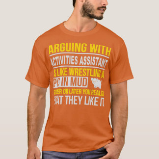 ACTIVITEITEN ASSISTANT ARGUE MET NICE ONTWERP T-SHIRT