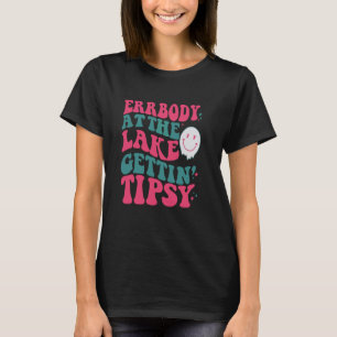 Activiteiten in de omgeving van Lake Gettin' Tipsy T-shirt