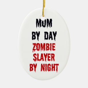 Activiteiten in de omgeving van Mom by Day Zombie Keramisch Ornament