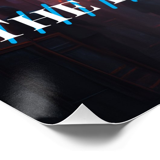 Activiteiten in de omgeving van Neon Path - Cyberp Perfect Poster (Hoek)