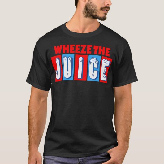 Activiteiten in de omgeving van Wheeze the Juice F T-shirt (Voorkant)