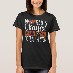 Activiteiten in de omgeving van World's Okayest Pl T-shirt