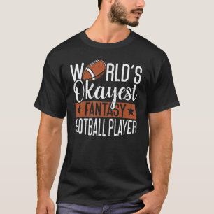 Activiteiten in de omgeving van World's Okayest Pl T-shirt