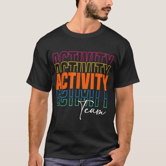 Activiteitenassistent-team professionals Week D T-shirt (Voorkant)