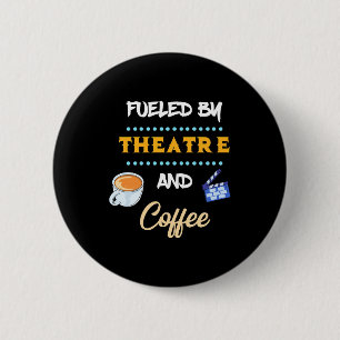 Actor gevoed door theaterkoffie ronde button 5,7 cm