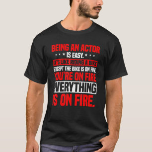 Actor Performer Artist Entertainer Ridt Bike I T-shirt