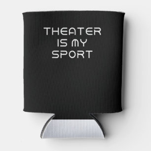 Actrice is mijn sport musical, acteren acteur blikjeskoeler