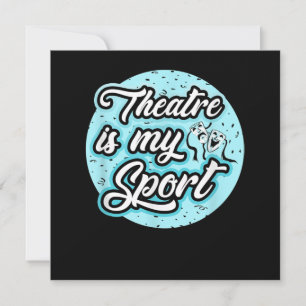 Actrice is mijn sportdrama acteren Broadway liefhe Bedankkaart