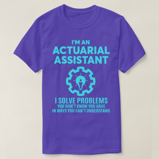 ACTUARIËLE ASSISTANT NICE DESIGN 2017 T-SHIRT (Design voorkant)