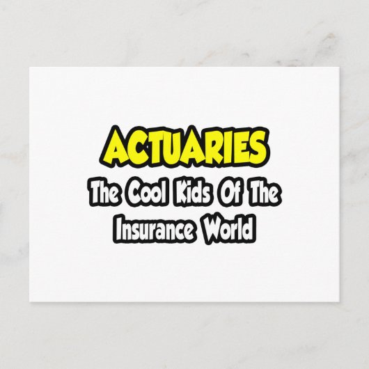 Actuaries...Cool Kinder van Verzekeringswereld Briefkaart (Voorkant)