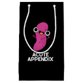 Acute Appendix Funny Body Parts Pun Dark BG Klein Cadeauzakje (Voorkant)