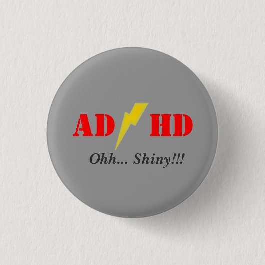 AD/HD glanzend Ronde Button 3,2 Cm (Voorkant)
