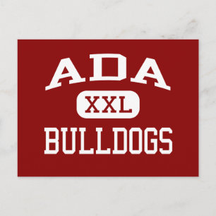 Ada - Bulldogs - Ada High School - Ada Oklahoma Briefkaart