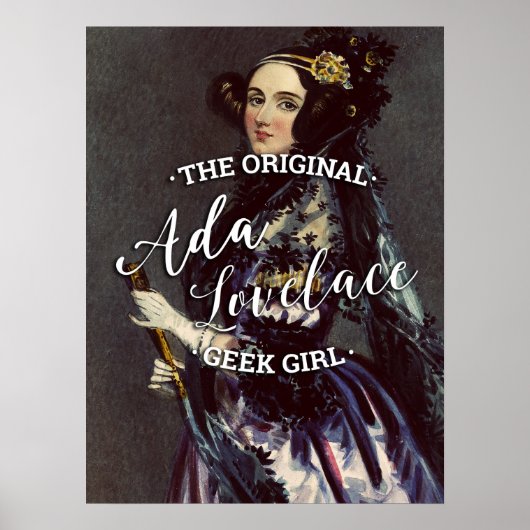 Ada Lovelace - Het originele geek meisje Poster (Voorkant)