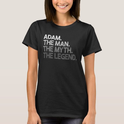 Adam The Man Myth Legend T-shirt (Voorkant)