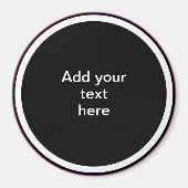 Add Your Text Here - TEMPLATE Magneet (Voorkant)