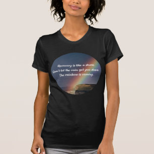Addication Recovery Inspirerend Quote Rainbow T-shirt