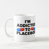 Addicé À Placebos Drôle Mug ou Mug Voyage (Gauche)