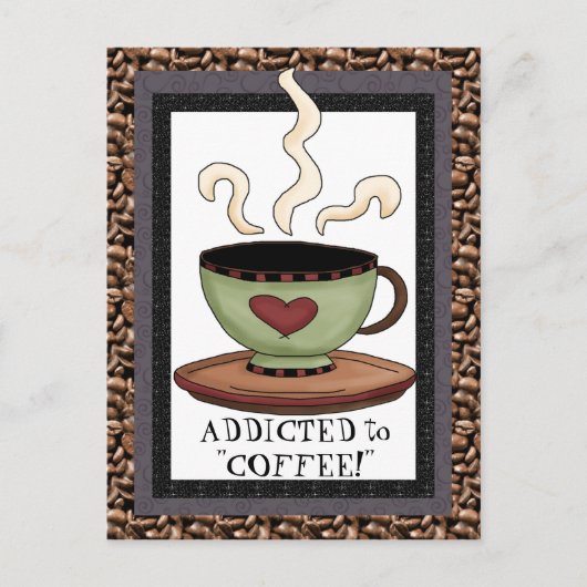 Addicité au café dessin animé carte postale (Devant)