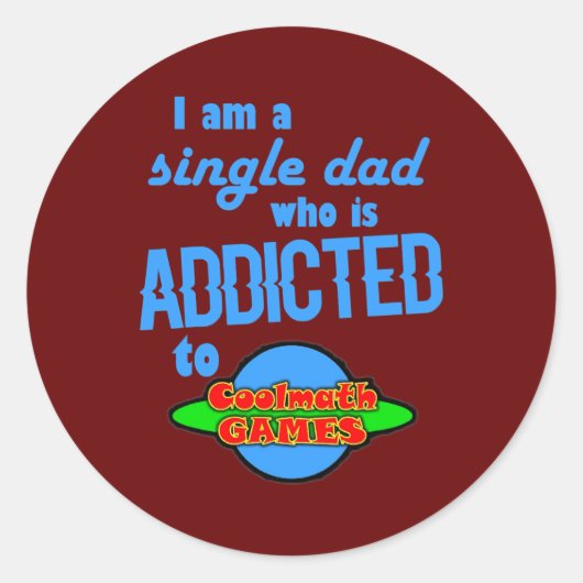 addicted to Cool Math Games  Ronde Sticker (Voorkant)