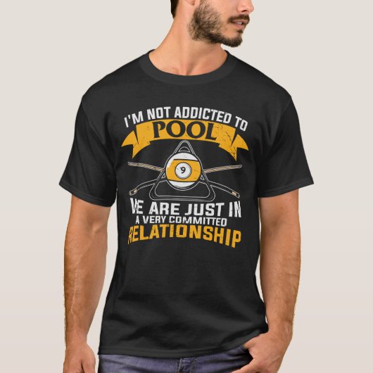 Addicted to Pool Funny Retro T-shirt (Voorkant)