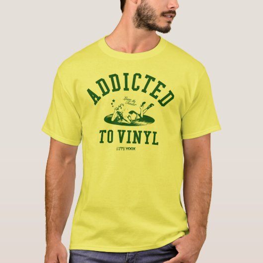 Addicted to vinyl (green) t-shirt (Voorkant)
