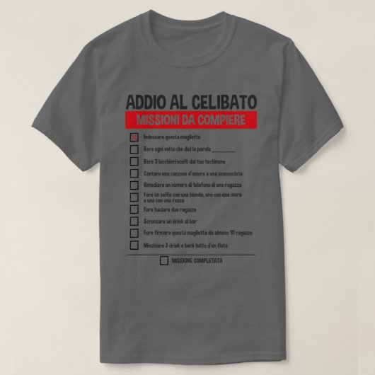 Addio Al Celibato Missioni Da Compiere Scherzo T-shirt (Design voorkant)